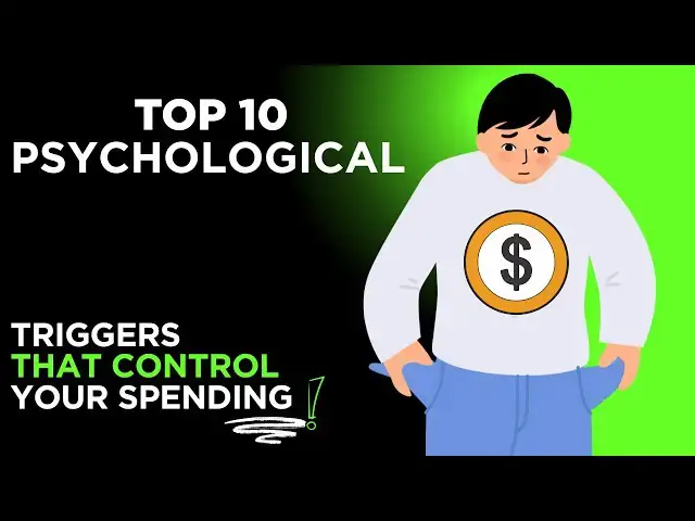 'Video thumbnail for Top 10 Psychological Triggers That Control Your Spending'
