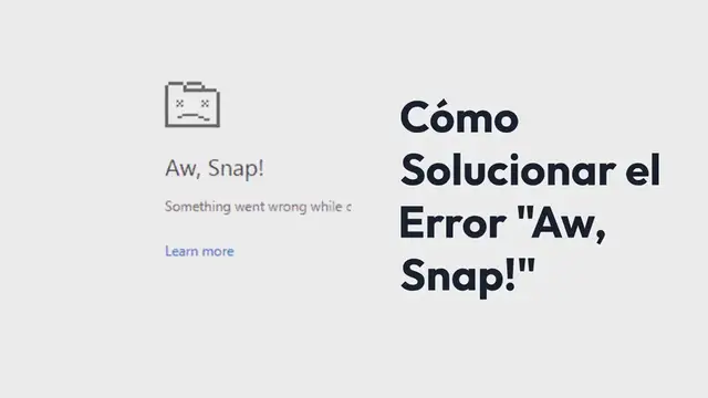 Video thumbnail for Cómo Solucionar el Error «Aw, Snap!» en Chrome (8 métodos)