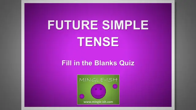 'Video thumbnail for Future simple tense - Fill in the Blanks Quiz #2'