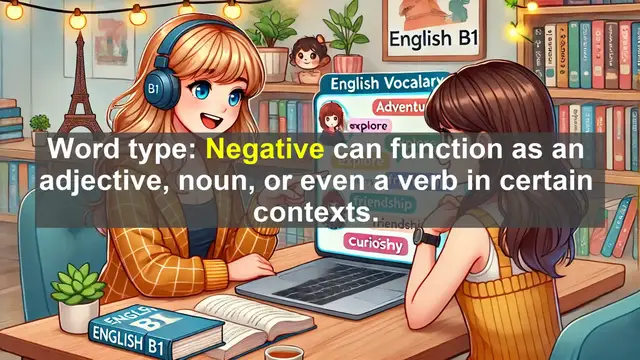 Video thumbnail for 2500 Must Know CEFR B1 Vocabulary - Understanding 'Negative': More Than Just the Opposite of Positive