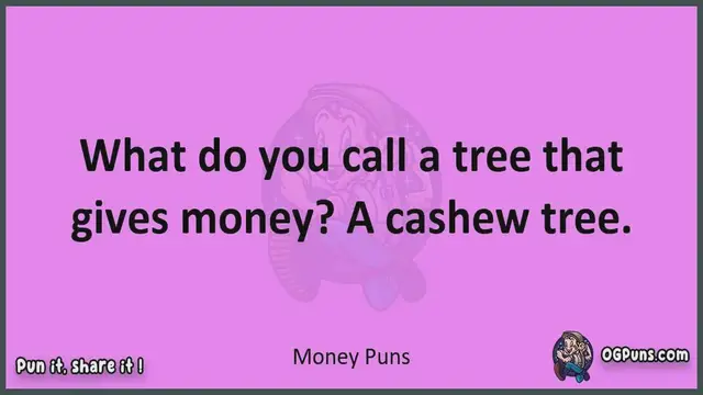 Video thumbnail for Money - Jokes, Puns, Wordplays, and Laughter