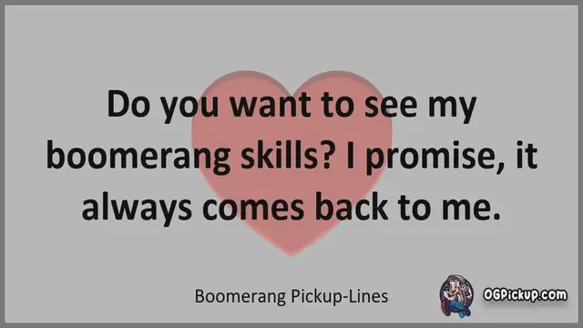 Video thumbnail for Boomerang - Pickup-Lines & Rizz for Him & for Her