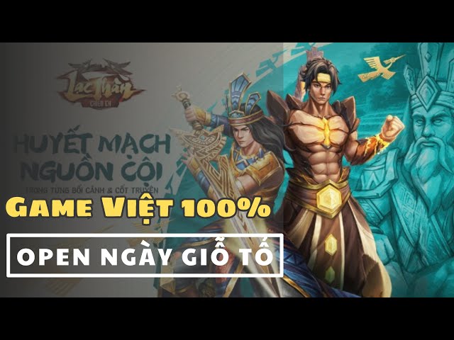 Video thumbnail for Game Việt Làm Về Sử Việt Có Gì Hay? Khám Phá Thế Giới Lạc Thần Chiến Ca