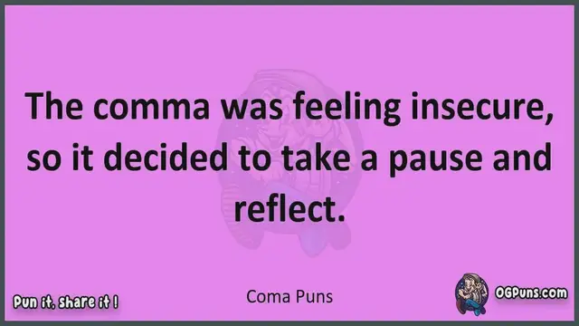 Video thumbnail for Coma - Jokes, Puns, Wordplays, and Laughter