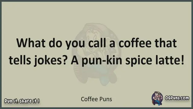 Video thumbnail for Coffee - Jokes, Puns, Wordplays, and Laughter