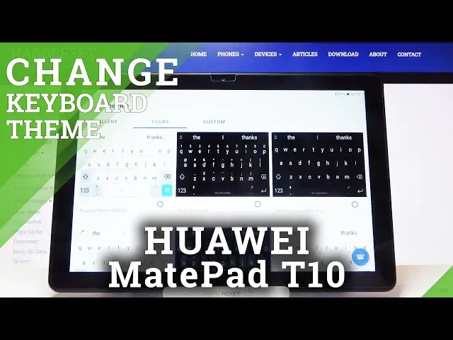 Video thumbnail for How to Customize Keyboard Theme With Picture Photo on HUAWEI Mate Pad T10
