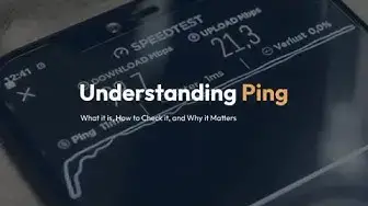 Video thumbnail for What is ping, when testing your internet speed?