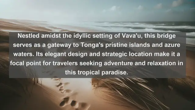 Video thumbnail for Bridging Cultures: Top 10 Iconic Bridges in Tonga