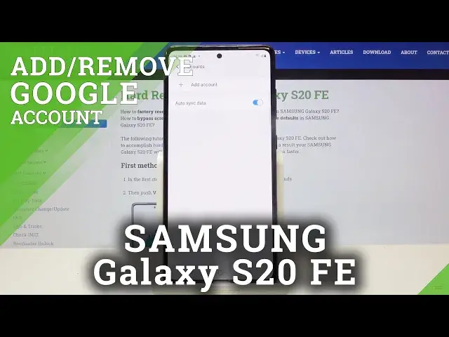 'Video thumbnail for How to Add and Remove Google Account on SAMSUNG Galaxy S20 FE – Manage Google Account'