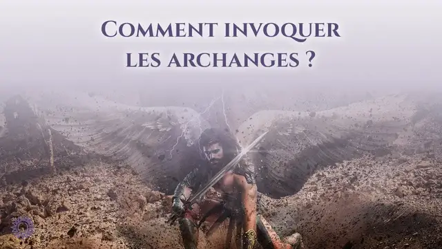 Video thumbnail for ☯ COMMENT INVOQUER LES ARCHANGES ?