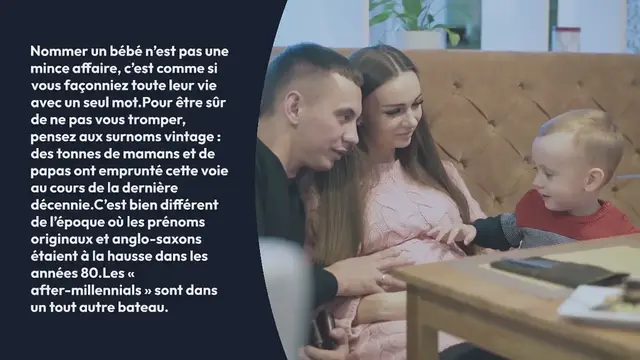 Video thumbnail for Prénom rétro : 18 prénoms à donner à son enfant !