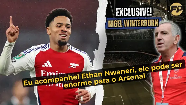 Video thumbnail for Nigel Winterburn: Eu acompanhei Ethan Nwaneri, ele pode ser enorme para o Arsenal