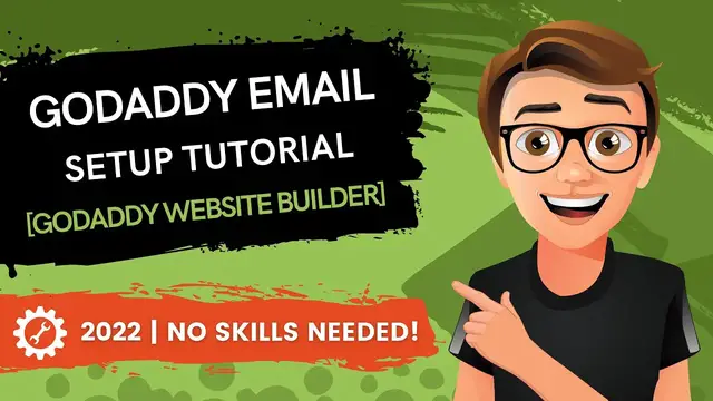 Video thumbnail for GoDaddy Email Setup Tutorial 2023 [GoDaddy Website Builder]