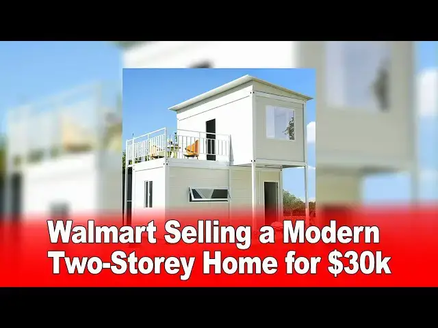 Video thumbnail for Walmart Selling a Modern Two-Storey Home for $30k