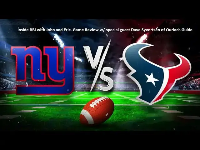 Video thumbnail for Giants vs Texans review with special guest Dave Syvertsen of Ourlads Scouting