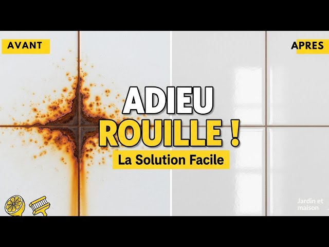 Video thumbnail for Taches de Rouille sur le Carrelage ? 4 Astuces pour les Éliminer