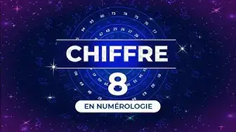 Video thumbnail for 8️⃣ CHIFFRE 8 EN NUMÉROLOGIE