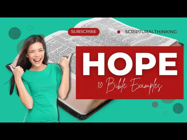 Video thumbnail for Discover Hope in the Bible: 10 Real-Life Examples