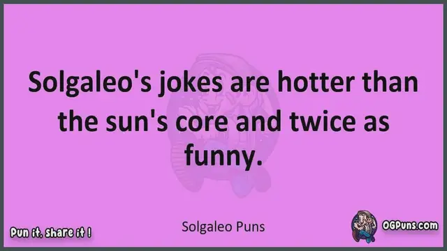 Video thumbnail for Solgaleo - Jokes, Puns, Wordplays, and Laughter