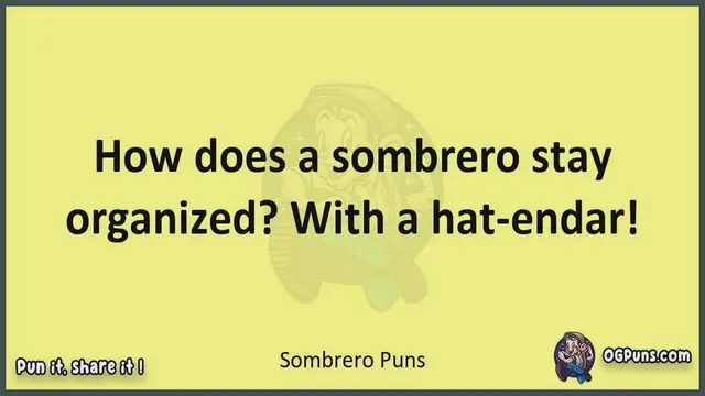 Video thumbnail for Sombrero - Jokes, Puns, Wordplays, and Laughter