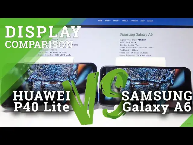 'Video thumbnail for Display Comparison HUAWEI P40 Lite vs SAMSUNG Galaxy A6'
