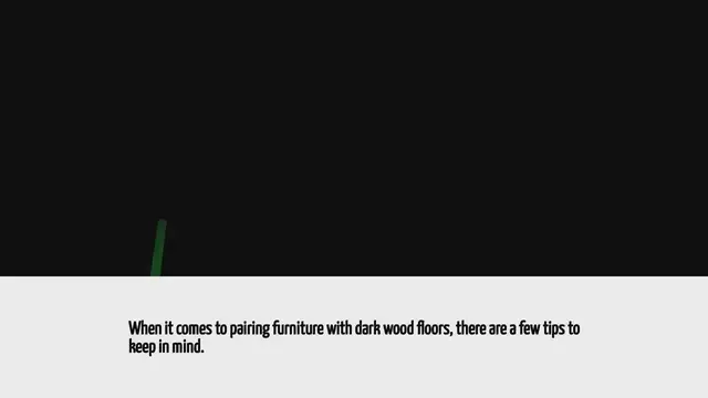 Video thumbnail for What Furniture Goes With Dark Wood Floors