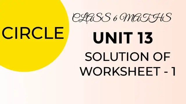 Video thumbnail for CLASS 6 MATHS // UNIT 13 // SOLUTION OF WORKSHEET 1 // CIRCLE // #circle  #circles