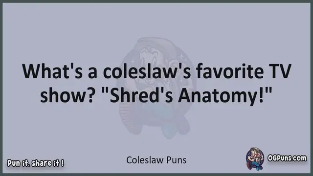 Video thumbnail for Coleslaw - Jokes, Puns, Wordplays, and Laughter