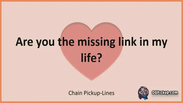 Video thumbnail for Chain - Pickup-Lines & Rizz for Him & for Her