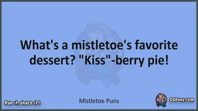 Video thumbnail for Mistletoe - Jokes, Puns, Wordplays, and Laughter