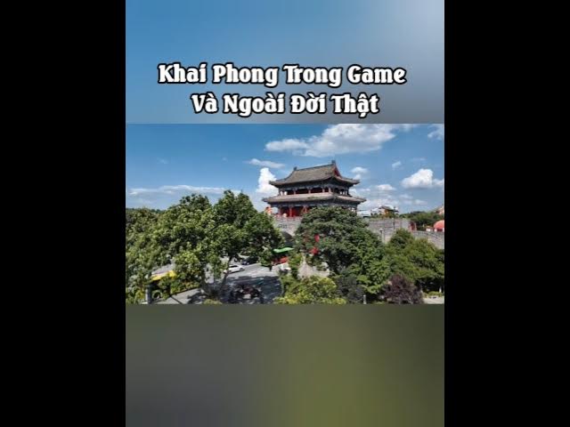 Video thumbnail for Cảnh đẹp của Khai Phong trong game Where Winds Meet và ngoài đời thật! #wherewindsmeet