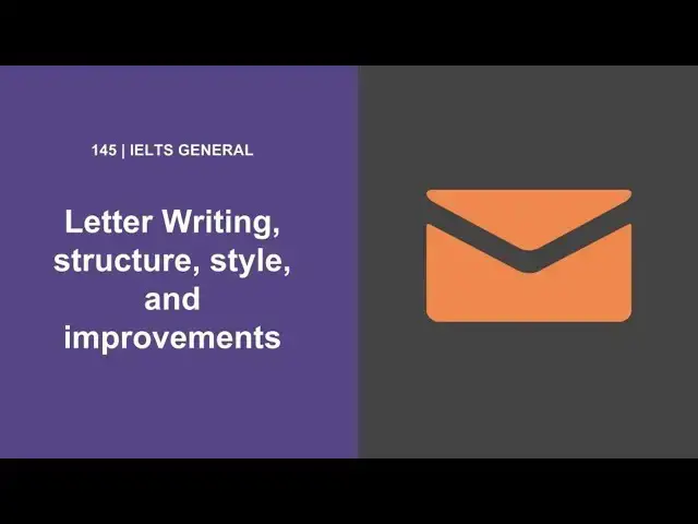 Video thumbnail for IELTS General Task 1 - Letter Writing, structure, style, and improvements.mp4