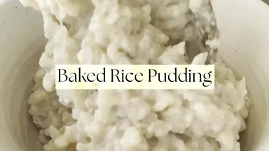 'Video thumbnail for Baked Rice Pudding'