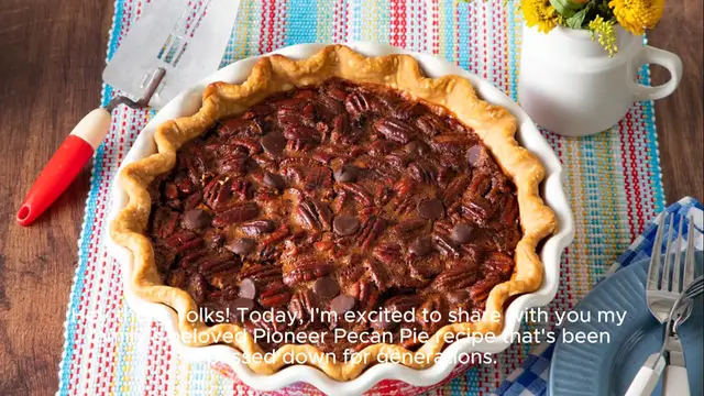 'Video thumbnail for Pioneer Pecan Pie recipe'