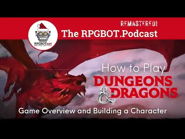 'Video thumbnail for How to Play Dungeons and Dragons: Game Overview and Building a Character - RPGBOT.Podcast S3E105'