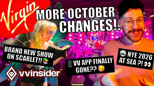 'Video thumbnail for Virgin Voyages October 2025 Update: Ship Changes & Entertainment News'