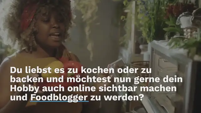 Video thumbnail for Foodblogger werden – Foodblog erstellen in 12 Schritten