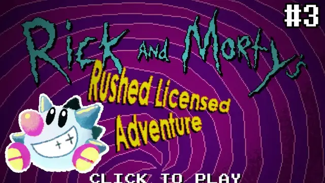 Video thumbnail for Let's Play Rick and Morty's Rushed Licensed Adventure (3)