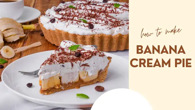 Video thumbnail for Banana Cream Pie