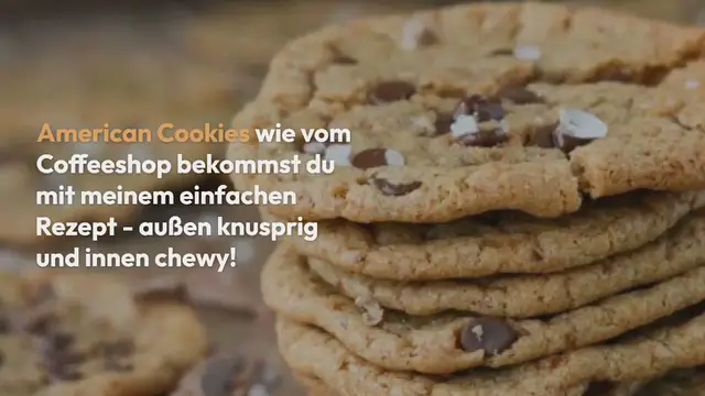 Video thumbnail for Originalrezept amerikanische Cookies