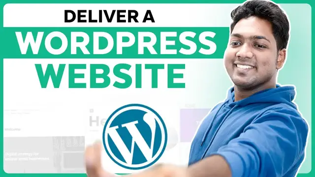 Video thumbnail for How to Deliver a WordPress Website to a Client _ 2023