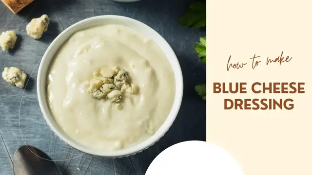 Video thumbnail for Blue Cheese Dressing