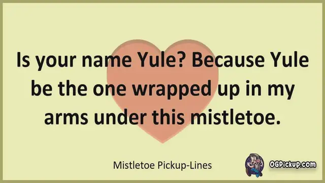 Video thumbnail for Mistletoe - Pickup-Lines & Rizz for Him & for Her