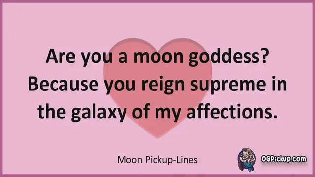 Video thumbnail for Moon - Pickup-Lines & Rizz for Him & for Her