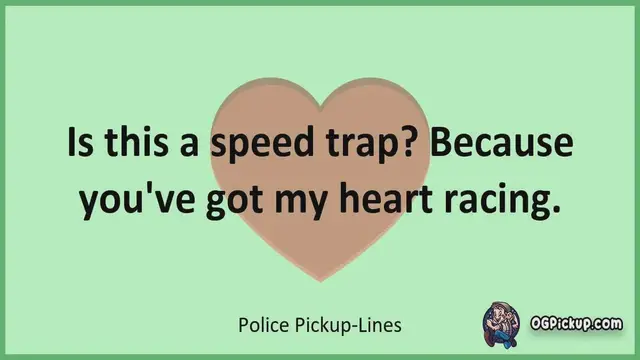 Video thumbnail for Police - Pickup-Lines & Rizz for Him & for Her