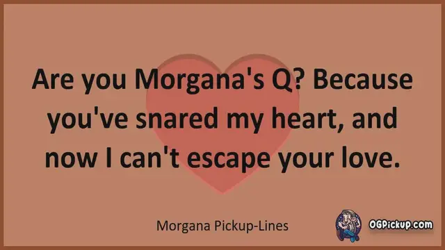 Video thumbnail for Morgana - Pickup-Lines & Rizz for Him & for Her