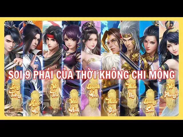 Video thumbnail for Thời Không Chi Mộng | “Soi” 9 Môn Phái Xuyên Không – Hậu Duệ Của Các Môn Phái Anh Hùng!