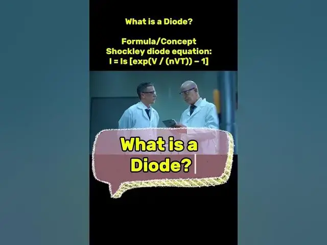 'Video thumbnail for What is a Diode? #diode #physics #science #semiconductor #youtubeshorts #ytshorts #electronic'