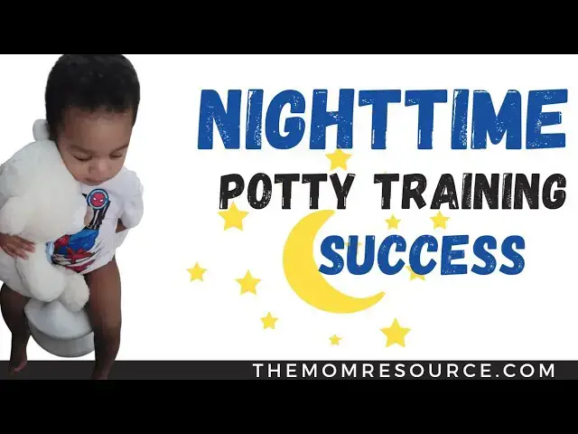 Video thumbnail for Potty Train Your Toddler at Night: Readiness signs and tips for success.