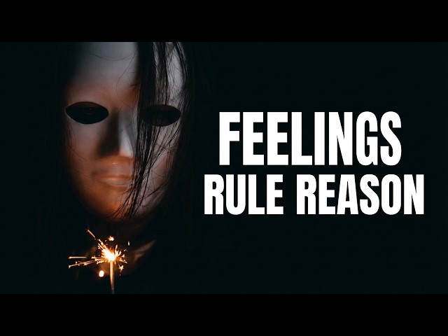 Video thumbnail for The Psychology of Why Feelings Trump Reason